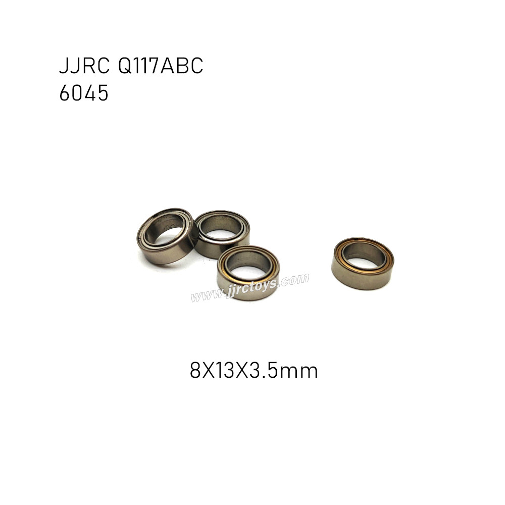 JJRC Q117A/B/C Parts Bearings (8x13x3.5mm) 6045 JJRC Q117A/B/C Parts Bearings (8x13x3.5mm) 6045