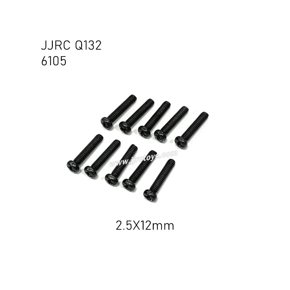 JJRC Q132-A Q132-B Q132-C Parts Screw 2.5X12mm 6105 JJRC Q132-A Q132-B Q132-C Parts Screw 2.5X12mm 6105