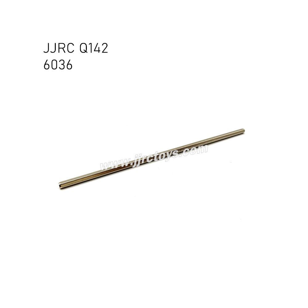 JJRC Q142 Parts Center Drive Shaft 6036 JJRC Q142 Parts Center Drive Shaft 6036