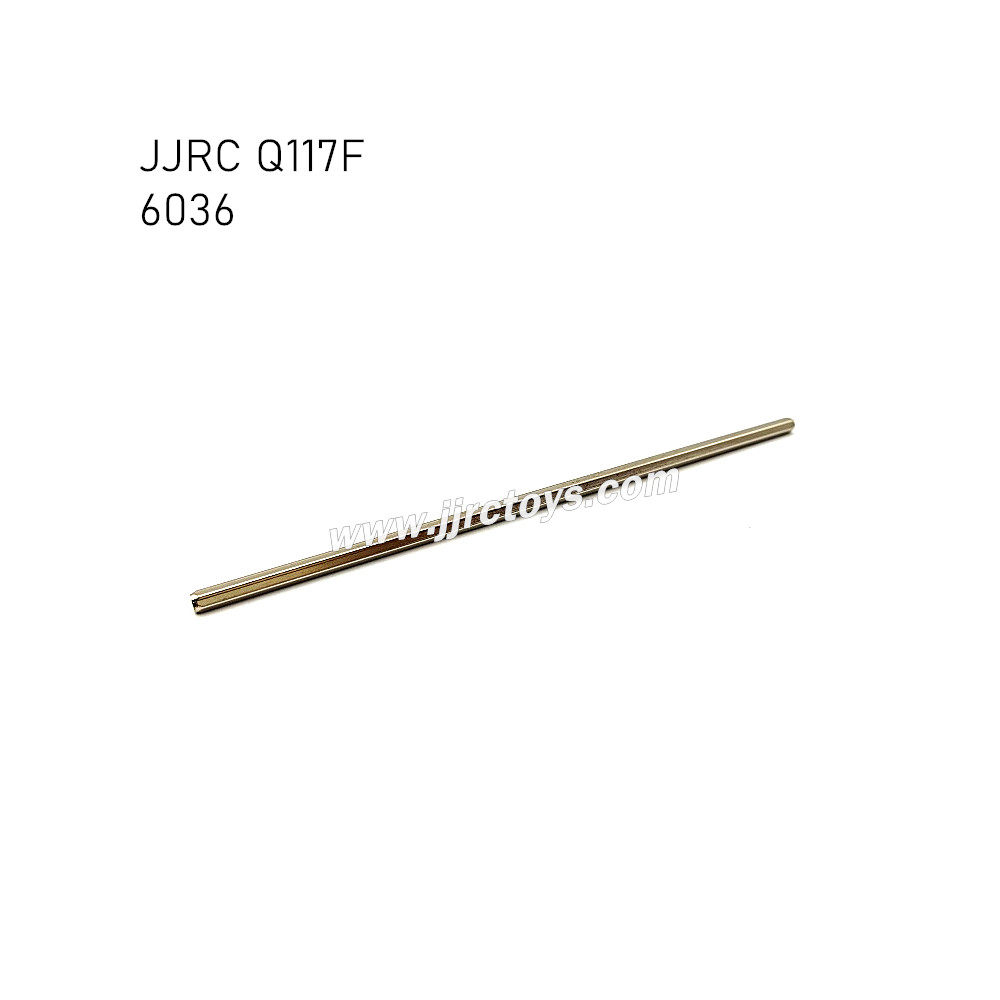 JJRC Q117F Parts Center Drive Shaft 6036 JJRC Q117F Parts Center Drive Shaft 6036