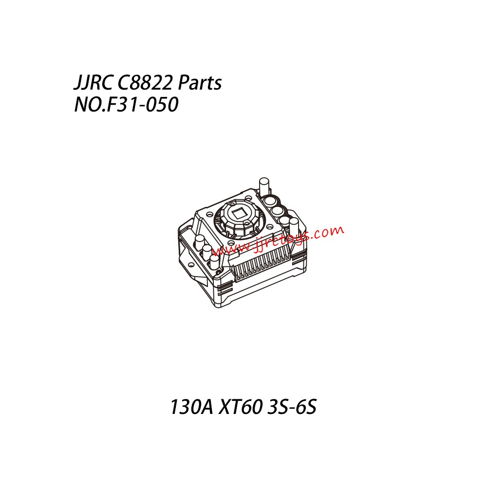 JJRC C8822 Parts 130a XT60 3s-6s Independent ESC NO.F31-050