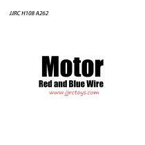 JJRC H108 A262 RC Drone Parts Motor Red And Blue Wire