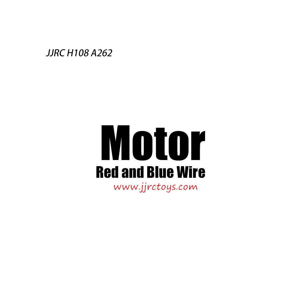 JJRC H108 A262 RC Drone Parts Motor Red And Blue Wire JJRC H108 A262 RC Drone Parts Motor Red And Blue Wire